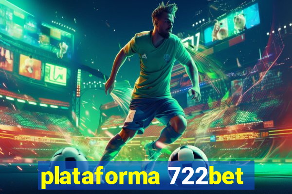 plataforma 722bet